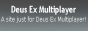 DeusExMultiplayer